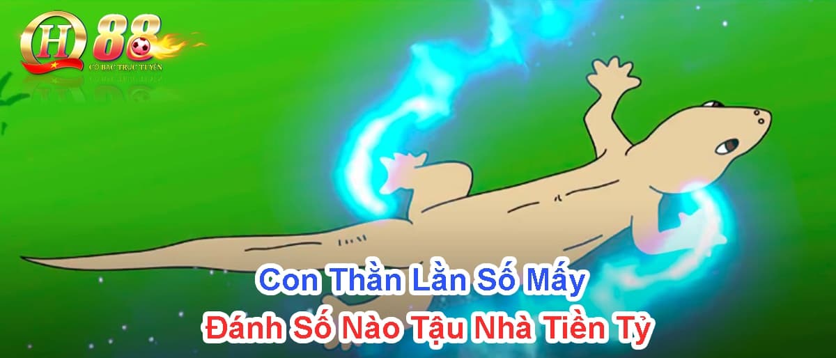 con-than-lan-so-may-danh-con-nao-tau-nha-tien-ty