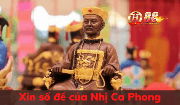 Xin số đề của Nhị Ca Phong